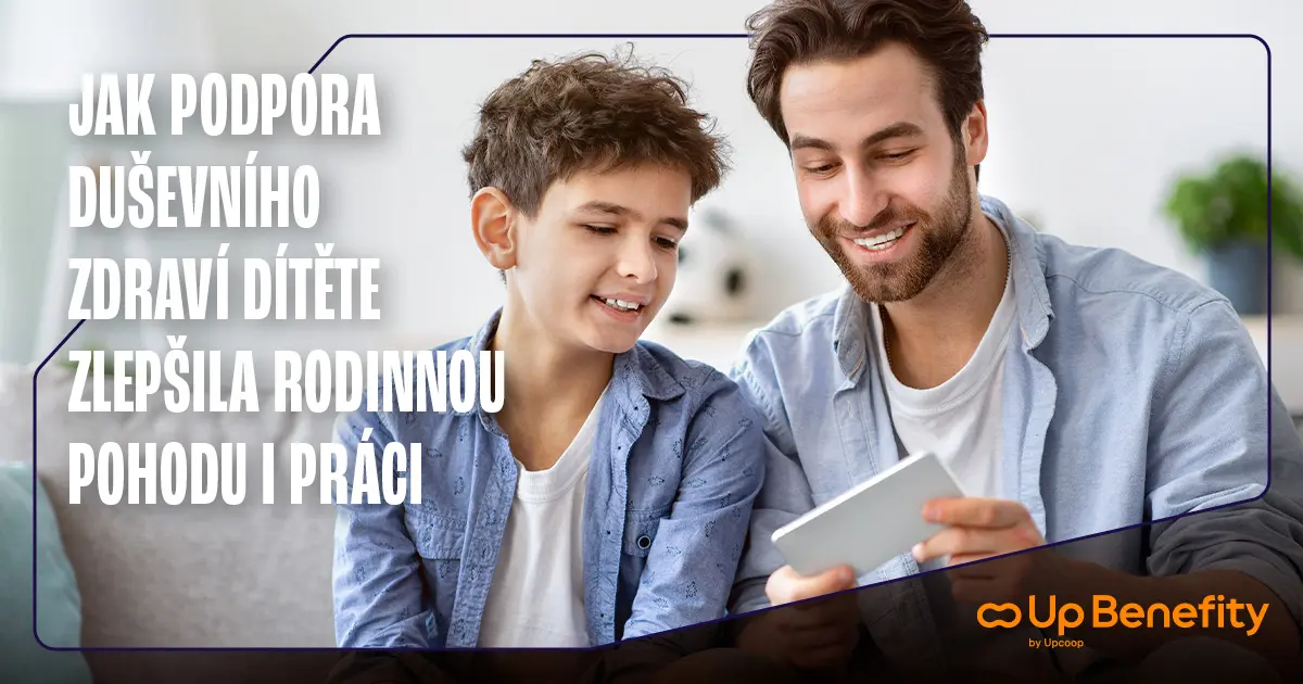 Jak podpora duševního zdraví dítěte zlepšila rodinnou pohodu i práci | Zdraví je největší benefit 2 Jak podpora duševního zdraví dítěte zlepšila rodinnou pohodu i práci | Zdraví je největší benefit